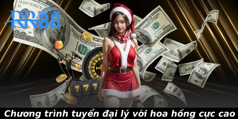 Chương trình tuyển đại lý với hoa hồng cực cao